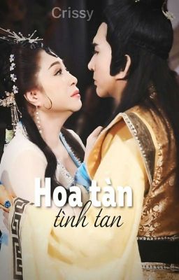 [LoMy] Hoa tàn, tình tan 