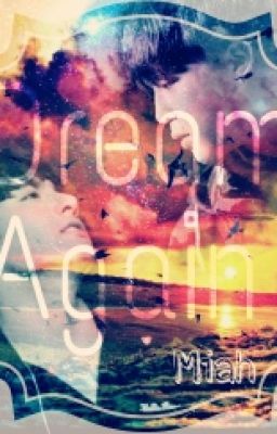 [Longfic][JiKook] Dream Again