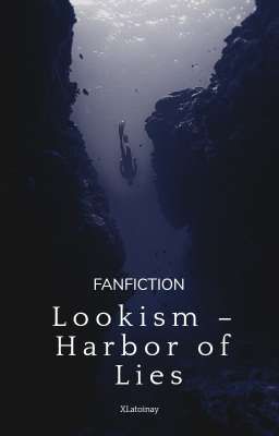 Lookism - Harbor of Lies