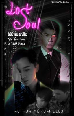 LOST SOUL [ 2H Fanfic ]