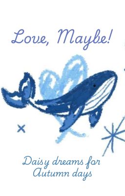 Love, Maybe