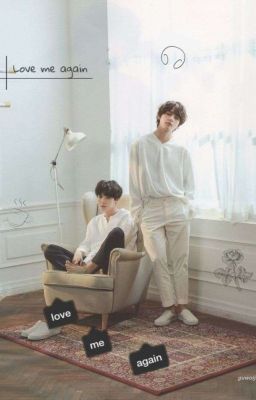 Love me again | TaeGi