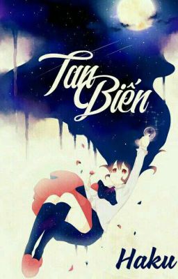 [ Lovely Music ] Tan biến