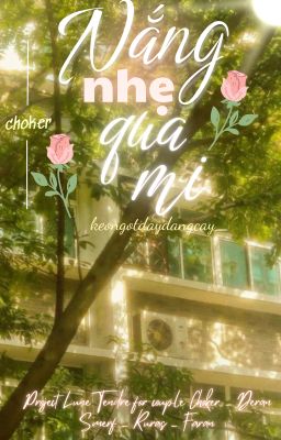 [Lune Tendre | 15:30] Nắng nhẹ qua mi