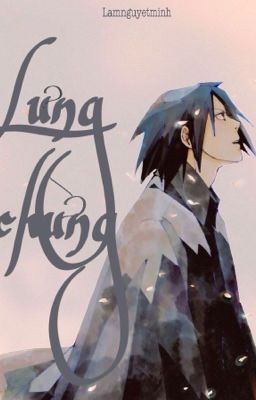  Lưng Chừng || Sasusaku