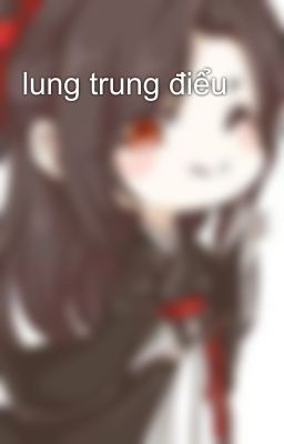 lung trung điểu
