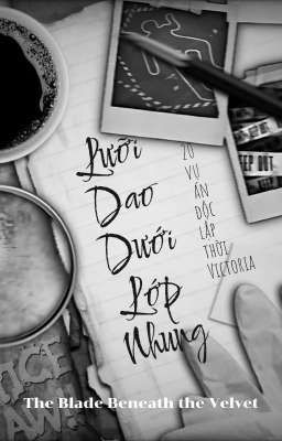 Lưỡi Dao Dưới Lớp Nhung