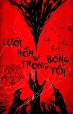 Lưới Hồn Trong Bóng Tối