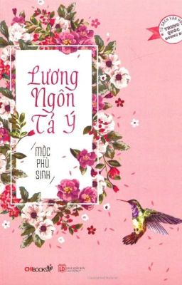 LƯƠNG NGÔN TẢ Ý - Mộc Phù Sinh