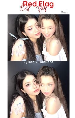 Lyhan x Hansara / Red Flag