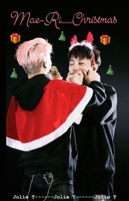 Mae-Ri Christmas [Fanfic JionHoon]/ Oneshot