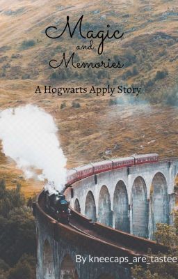 Magic and Memories (On Hold)