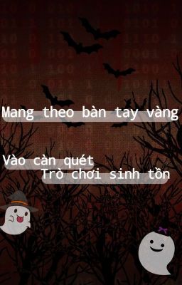 Mang theo bàn tay vàng vào càn quét trò chơi sinh tồn