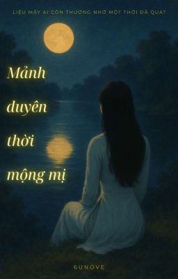 Mảnh duyên thời mộng mị