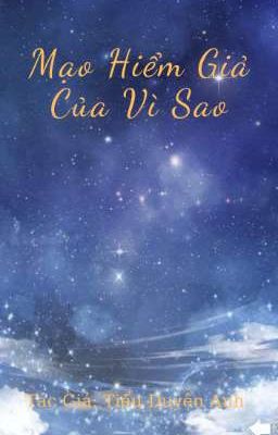 Mạo Hiểm Giả Của Vì Sao