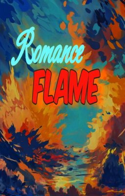 [MarAce] M.A Romance Flame 