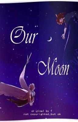 Mặt Trăng của Đôi Ta [Good Omens fanfic]
