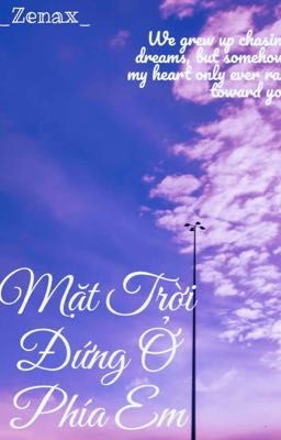 Mặt Trời Đứng Ở Phía Em