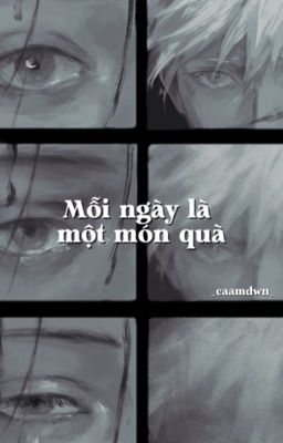 Mỗi Ngày Một Món Quà [gogego] - caamdwn