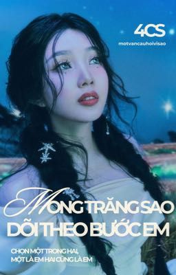 mong trăng sao ngoài kia dõi theo bước em