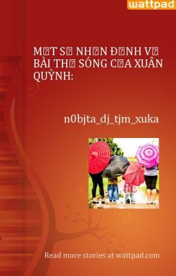 MỘT SỐ NHẬN ĐỊNH VỀ BÀI THƠ SÓNG CỦA XUÂN QUỲNH: