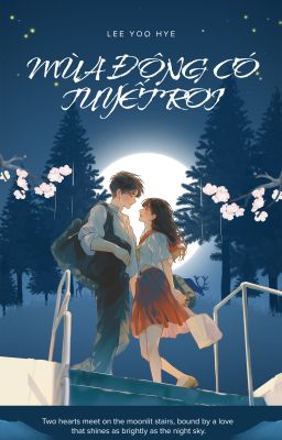 Mùa Đông Có Tuyết Rơi