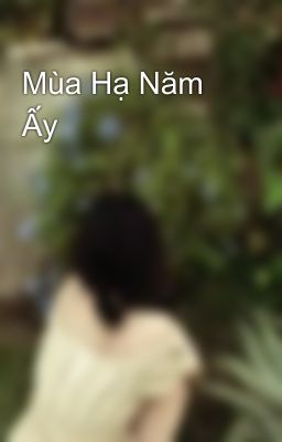 Mùa Hạ Năm Ấy