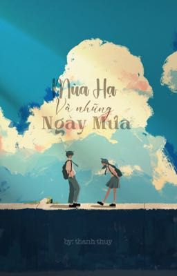 Mùa Hạ Và Những Ngày Mưa