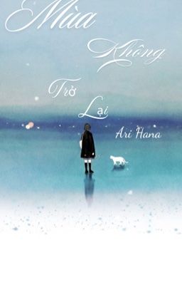 Mùa Không Trở Lại