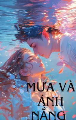 Mưa và ánh nắng