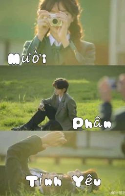 Mười Phân Tình Yêu 