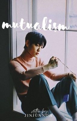 Mutualism •YeonBin•