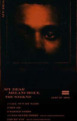 My Dear Melancholy, 