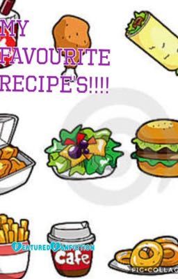 My Fav Recipe's!!!!!