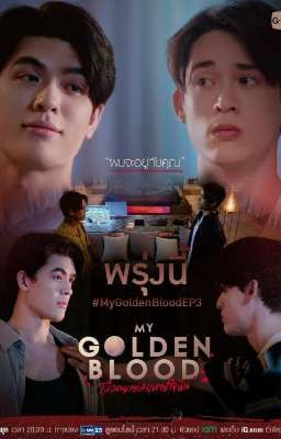 My Golden Blood