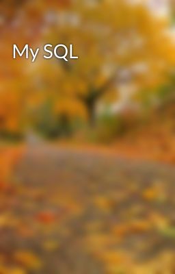 My SQL