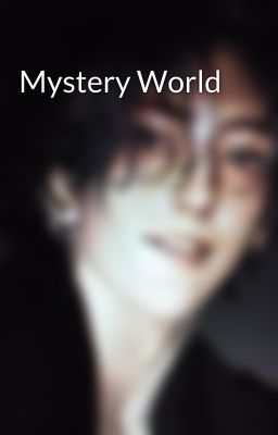 Mystery World