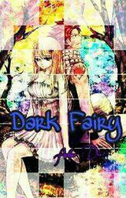 (Nalu,Graylu,...) Phần 1:Dark Fairy (Tiên Hắc Ám)