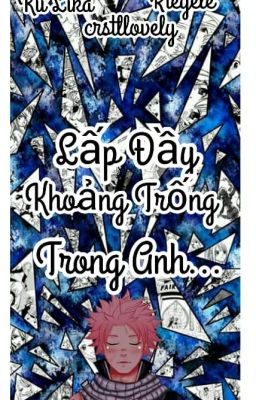 NALU_Lấp Đầy Khoảng Trống Trong Anh...