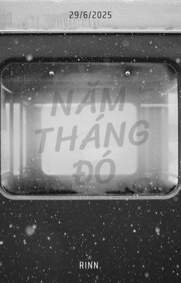 Năm Tháng Đó