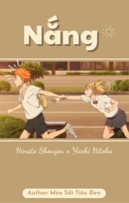 Nắng [Haikyuu Fanfiction: Hinata x Yachi]