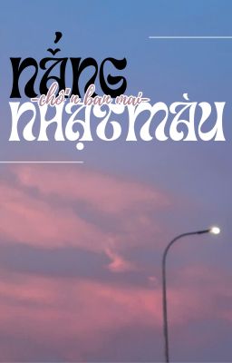 Nắng nhạt màu chốn ban mai