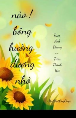 Nào! Bông hướng dương nhỏ