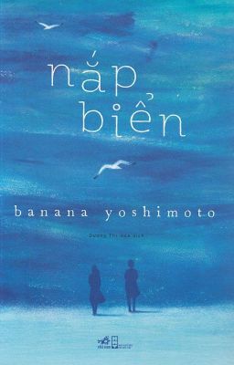 Nắp Biển - Yoshimoto Banana