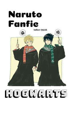 [Naruto Fanfic] Hogwarts