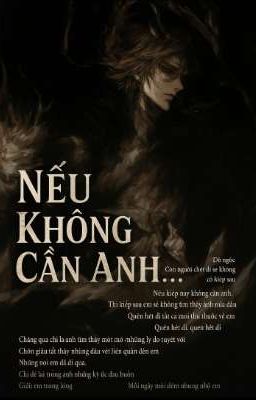Nếu Không Cần Anh...