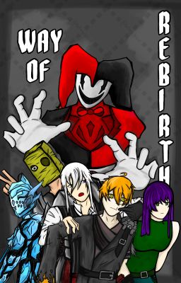 [New][Original Novel] Way of Rebirth
