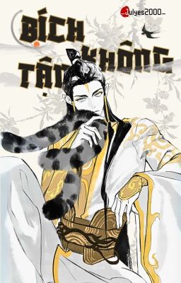 [Nezha|Lộc Báo] BÍCH KHÔNG TẬN