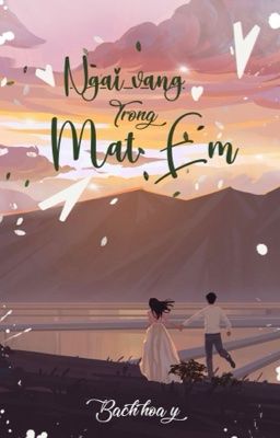 Ngai Vàng Trong Mắt Em