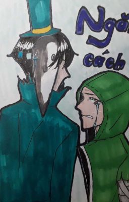 Ngăn Cách ( jack×naib)